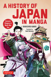 History of Japan in Manga: Samurai, Shoguns and Wo