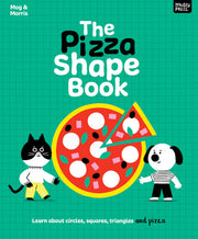 The Pizza Shape Book (Mog & Morris)