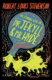 Strange Case of Dr. Jekyll and Mr. Hyde