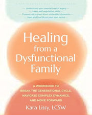 Healing from a Dysfunctional Family