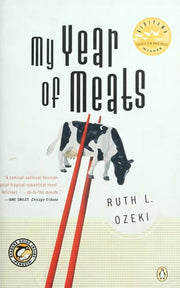 My Year of Meats A Novel
