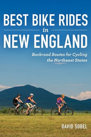 Best Bike Rides in New England Backroad Routes for