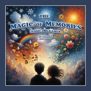 Magic of Memories