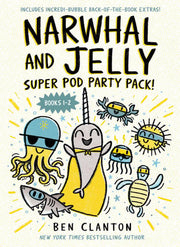 Narwhal and Jelly: Super Pod Party Pack! (bk 1+2)