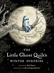 Little Ghost Quilt's Winter Surprise