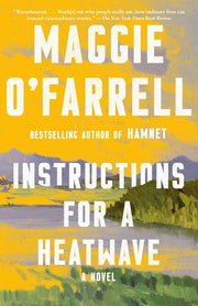 Instructions for a Heatwave A novel