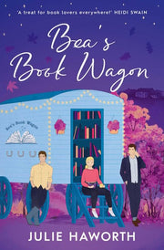 Bea's Book Wagon 'A treat for book lovers everywhere!' HEIDI SWAIN