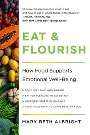 Eat & Flourish: How Food Supports Emotional Well-B