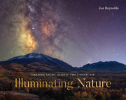 Illuminating Nature: Chasing Light across the Land