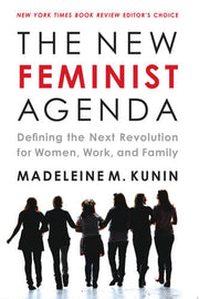 New Feminist Agenda : Defining the Next Revolution