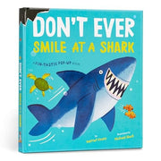 Don't Ever Smile at a Shark