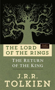Return of the King : The Lord of the Rings, Part 3