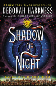 Shadow of Night A Novel
