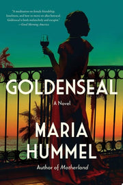 Goldenseal: A Novel
