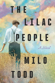 Lilac People: A Novel