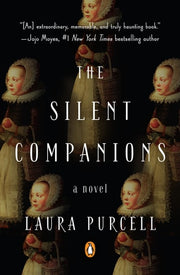 The Silent Companions A Novel