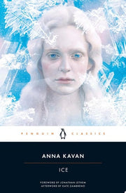 Ice (Penguin Classics)