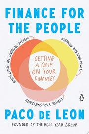 Finance for the People Getting a Grip on Your Fina