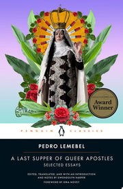 Last Supper of Queer Apostles: Selected Essays