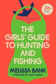 Girls' Guide to Hunting and Fishing: 25th-Annivers