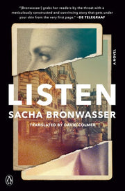 Listen: A Novel
