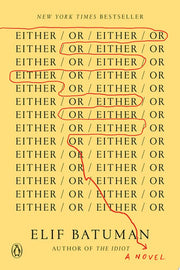 Either/Or A Novel