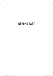 Beyond Fast How a Renegade Coach and His Unlikely