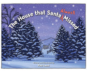 House that Santa Almost Missed