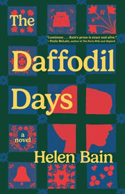 The Daffodil Days - A Novel