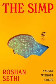 The Simp - A Novel Without a Hero