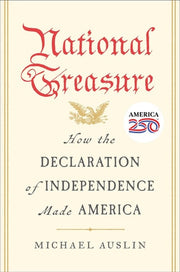 National Treasure - How the Declaration of Independence Made America