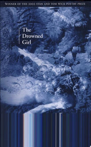 Drowned Girl : Poems