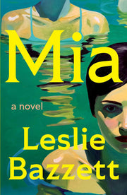 Mia - A Novel