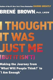 I Thought It Was Just Me (but it isn't) : Telling