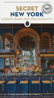 Secret New York - Hidden Bars and Restaurants