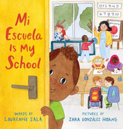 Mi Escuela Is My School (Mi Mundo Is My World)