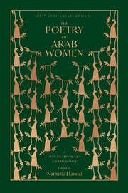 The Poetry of Arab Women A Contemporary Anthology