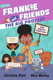 Frankie and Friends: The Big Protest