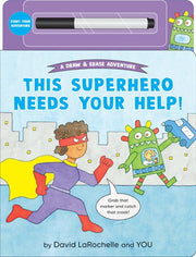 This Superhero Needs Your Help!