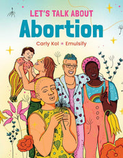 Let's Talk about Abortion