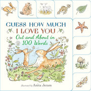 Out and about in 100 Words: a Guess How Much I Love You Book