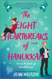 Eight Heartbreaks of Hanukkah