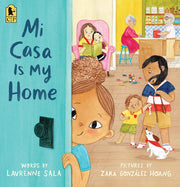 Mi Casa Is My Home (Mi Mundo Is My World)