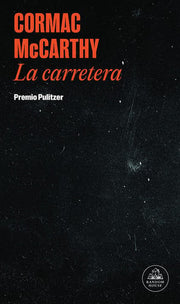 La carretera/ The Road (Spanish Edition)