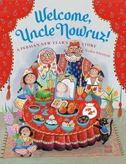 Welcome, Uncle Nowruz!