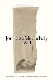 Melancholy I and II