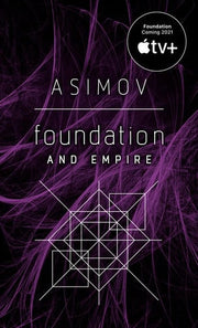 FOUNDATION & EMPIRE (Foundation #2)
