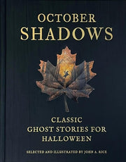 October Shadows: Classic Ghost Stories for Hallowe