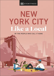 New York City Like a Local By the People Who Call
