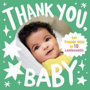 Thank You, Baby (A Little Languages Series Board Book for Toddlers)